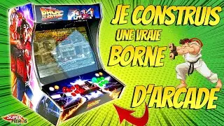 Je Construis une Vraie Borne d'Arcade ! Bartop Deluxe Retour vers le Futur Small Cab Retrogaming