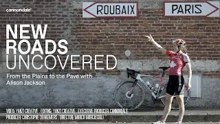 New Roads Uncovered: From the Plains to the Pavé with Alison Jackson