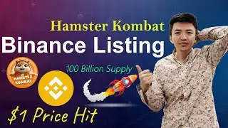 Binance Listing Hamster Kombat | Hamster Kombat 100 Billion Supply | Hamster Kombat Hit $1 in LBank