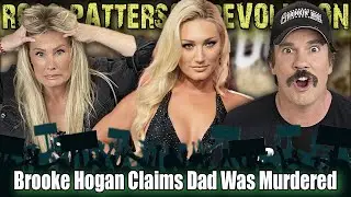 Brooke Hogan Claims Dad Was Murdered - Ross Patterson Revolution 1108