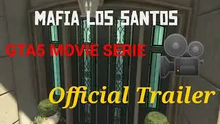 MAFIA LOS SANTOS Gta 5 FILM Trailer!!