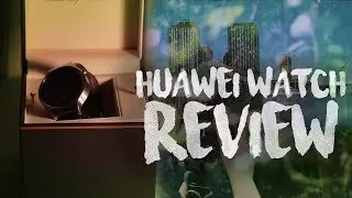 Huawei Watch W1 Unboxing And Review (My New Smart Watch)