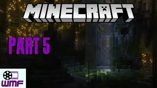 Minecraft First playthrough Part 5 - Going deeper Underground