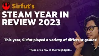 My Steam Review of 2023 - Happy New Year!