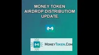 Money Token Airdrop Distribution Update