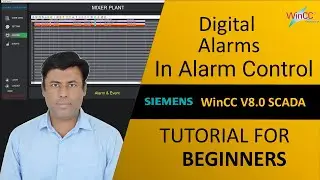24-WinCC V8.0:What is digital Alarms?|How to Configuring Digital Alarms Beginners Step-by-Step Guide