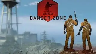 Teamplay 5. Counter-Strike: Global Offensive. Danger zone