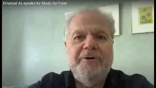 Emanuel Ax speaks for Music for Food