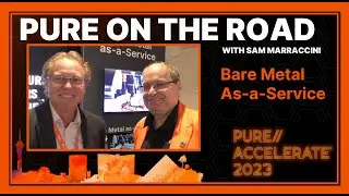 Pure//Accelerate 2023: Bare Metal As-a-Service