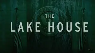 THE LAKE HOUSE