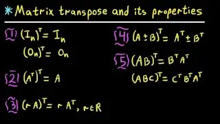Matrix Transpose and its Properties