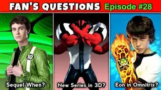 Ben 10 Alien Swarm Sequel? Eon still in the Omnitrix? 3D Ben 10 series? (Fan's Quest. 28)