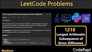 Longest Arithmetic Subsequence of Given Difference | Leetcode Q.1218 | Leetcode Daily challenges