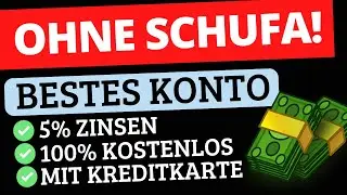 🚨Das beste Konto OHNE SCHUFA! 100% KOSTENLOS inkl. Kreditkarte! Starte ins online Geld verdienen!