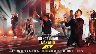 Gilberto Daza - No Hay Lugar Más Alto Feat. Marcela Gandara, Josh Morales, Indiomar, Luis Fabián.