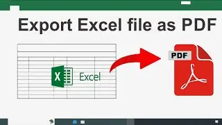 How to Convert Excel to PDF || How to Save Excel File As PDF in Office 2019 || Save as pdf File