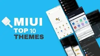 Top 10 MIUI Themes of Sep 2018