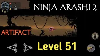 Ninja Arashi 2 Level 51 | Act 3 | Artifacts Location | without dying
