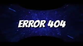 Intro ERROR 404