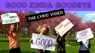 Good Kinda Goodbye - The Curves - Official Lyric Video