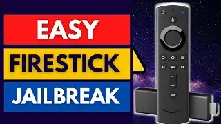 EASY Firestick Jailbreak - How to Jailbreak Fire TV