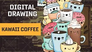 Digital Drawing of Kawaii Coffee #digitaldrawings #digitalart #painting