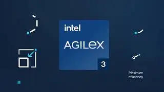 Intel Agilex® 3 FPGA and SoC FPGA