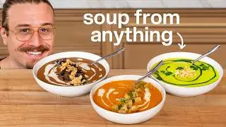 How to Turn Anything to Soup