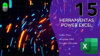 Curso Herramientas Power. Función Calculate. Vídeo 15