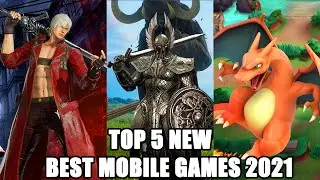 Top 5 New Best Mobile Games 2021| Trailer + Gameplay | Android/ios