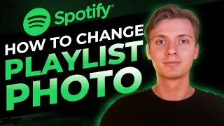 How to Change A Playlist Photo On Spotify