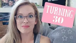 Turning 30