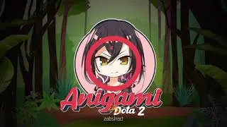 Anigami Dota 2 Intro || By Zabstract Studio
