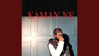 Kaman ne