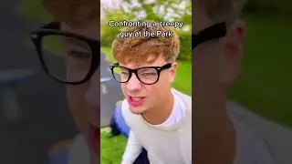 Confronting a Weird Creep at the Park