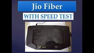 Jio Fiber unboxing and speed test