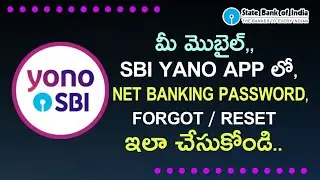 SBI YONO APP FORGOT NET BANKING LOGIN PASSWORD RESET IN TELUGU 2023 | State Bank of India