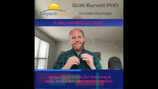 Scott Burwell PhD, founder of Neurotype, on the #FuturePsychiatryPodcast