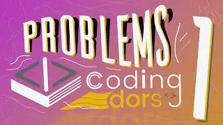 10 First Problems | CodingDors