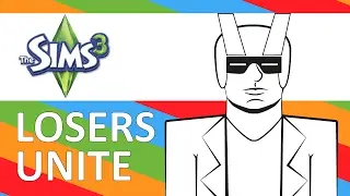 The Sims 3: Losers Unite