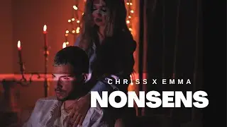 CHRISS feat. EMMA - Nonsens | Official Video