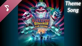 Killer Klowns from Outer Space: The Game OST - Theme Song