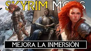 Enhance Skyrim's Immersion With These 6 New Mods || Skyrim Mods #87 