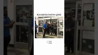 Kanada ve Türkiye’de halkın indirime tepkisi..