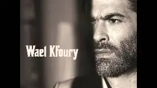 Wael kfoury saf7a wtawyta-وائل كفوري صفحة وطويتا