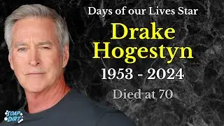 Days of our Lives Tragedy: Drake Hogestyn Dies - John Black Actor Dead at 70 