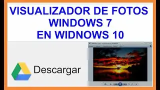 Instalar el Visualizador de Fotos de windows 7 en Windows 10, super rápido y liviano.