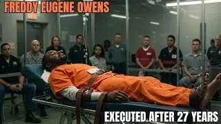 FREDDY EUGENE OWENS Execution | Crime, Last Meal + Final Words | South Carolina Death Row-True Crime