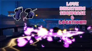 LOVE BREATHING Showcase & Location In Demon Slayer Midnight Sun