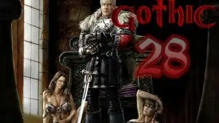 Прохождение Gothic #5-28 Первые загадки